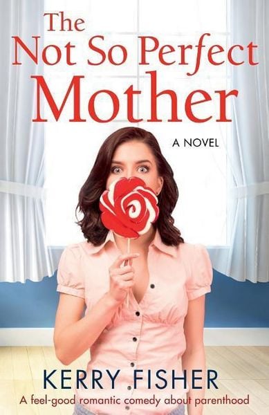 Produktbild: The Not So Perfect Mother