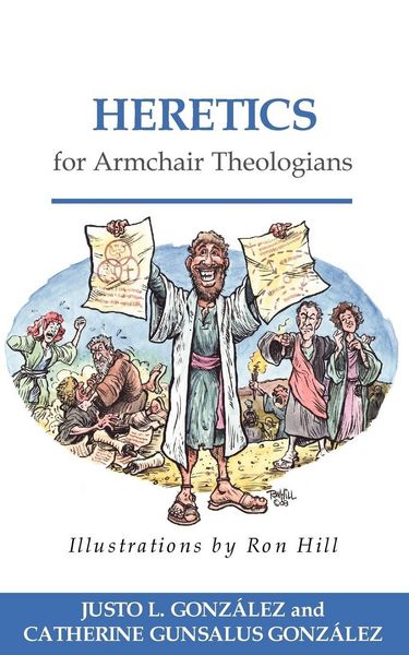 Produktbild: Heretics for Armchair Theologians