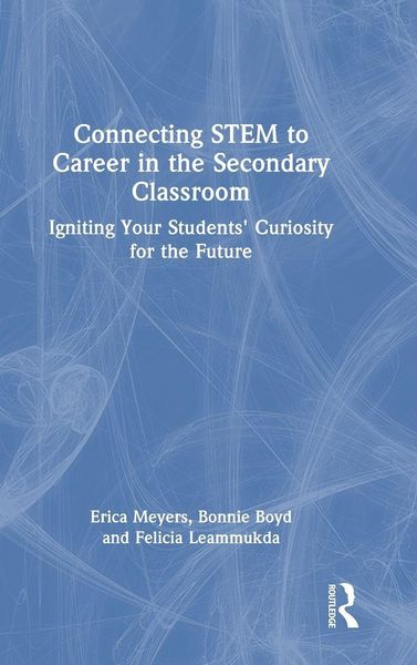 Produktbild: Connecting STEM to Career in the Secondary Classroom