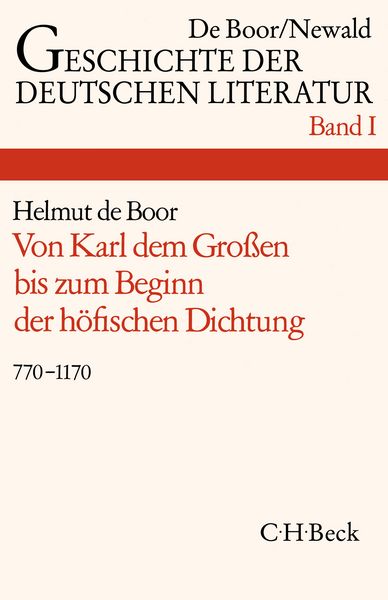 Produktbild: Geschichte der deutschen Literatur Bd. 1: Die deutsche Literatur von Karl dem Gro&szlig;en bis zum Beginn der h&ouml;fischen Dichtung (770-1170)