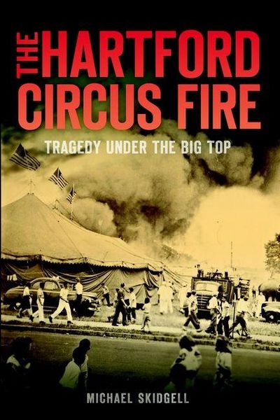 Produktbild: The Hartford Circus Fire