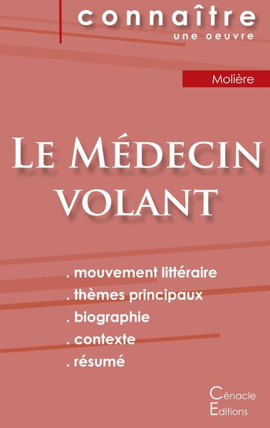 Produktbild: Fiche de lecture Le M&eacute;decin volant de Moli&egrave;re (Analyse litt&eacute;raire de r&eacute;f&eacute;rence et r&eacute;sum&eacute; complet)