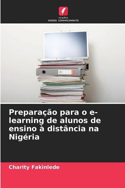 Produktbild: Prepara&ccedil;&atilde;o para o e-learning de alunos de ensino &agrave; dist&acirc;ncia na Nig&eacute;ria
