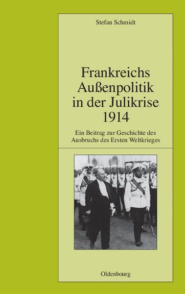 Produktbild: Frankreichs Au&szlig;enpolitik in der Julikrise 1914