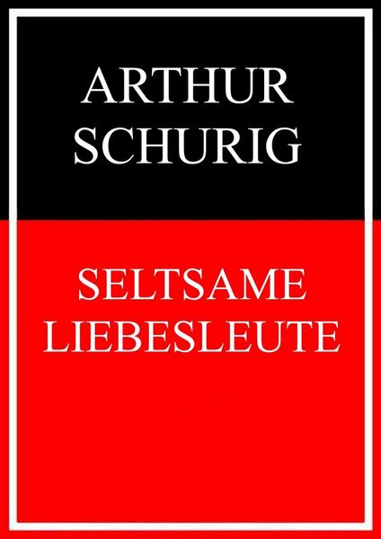 Produktbild: Seltsame Liebesleute