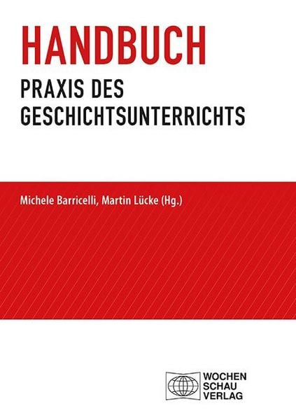 Produktbild: Handbuch Praxis des Geschichtsunterrichts
