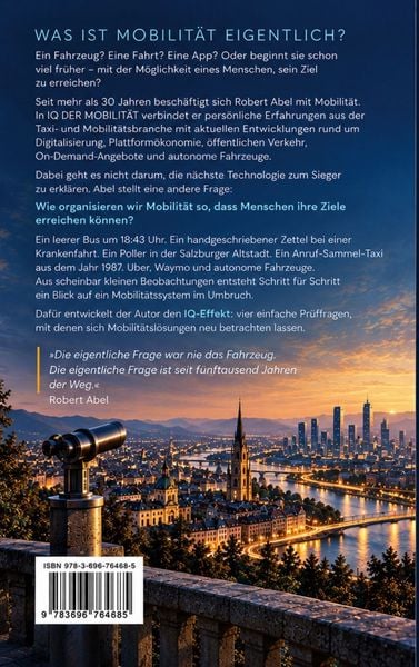 Produktbild: IQ DER MOBILIT&Auml;T - Mein Blick aus Europas Mitte.