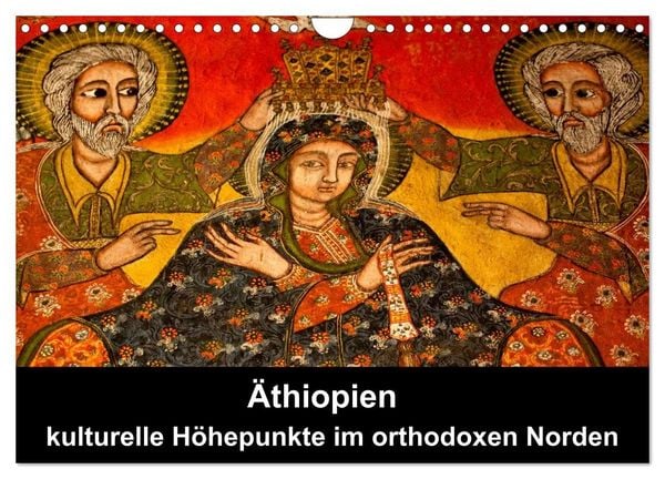 Produktbild: &Auml;thiopien - kulturelle H&ouml;hepunkte im orthdoxen Norden (Wandkalender 2027 DIN A4 quer), CALVENDO Monatskalender