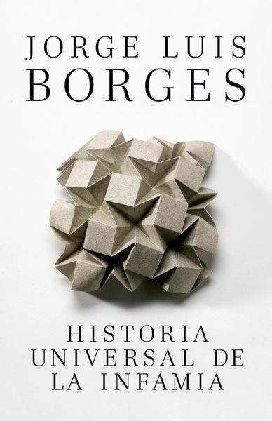 Produktbild: Historia Universal de la Infamia / A Universal History of Infamy