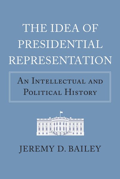 Produktbild: The Idea of Presidential Representation