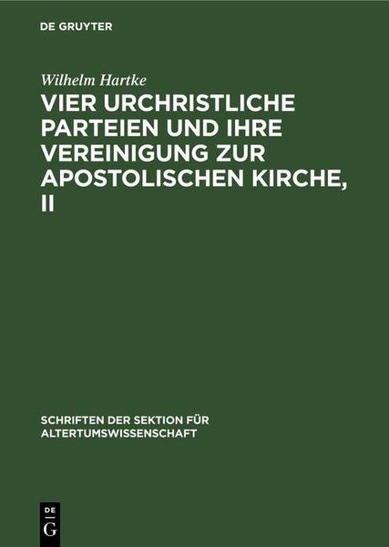 Produktbild: Vier urchristliche Parteien und ihre Vereinigung zur Apostolischen Kirche, II
