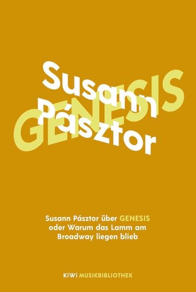 Produktbild: Susann P&aacute;sztor &uuml;ber Genesis oder Warum das Lamm am Broadway liegen blieb