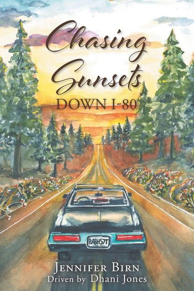 Produktbild: Chasing Sunsets Down I-80
