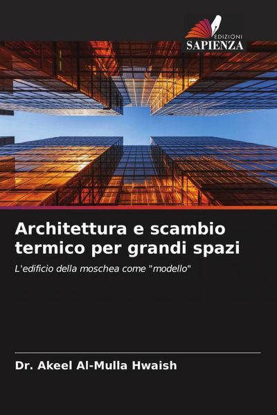 Produktbild: Architettura e scambio termico per grandi spazi