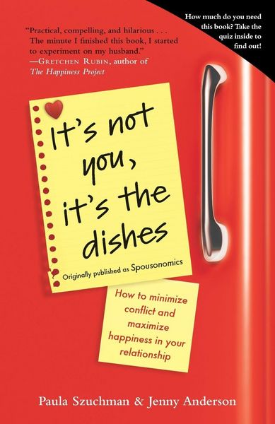 Produktbild: It's Not You, It's the Dishes (originally published as Spousonomics)