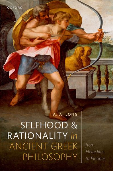 Produktbild: Selfhood and Rationality in Ancient Greek Philosophy