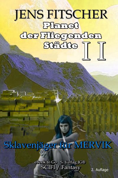 Produktbild: Sklavenj&auml;ger f&uuml;r MERVIK (Planet der Fliegenden St&auml;dte 2)