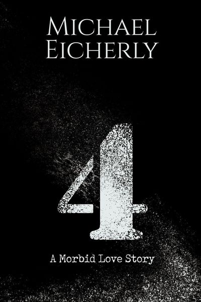 Produktbild: 4: A Morbid Love Story