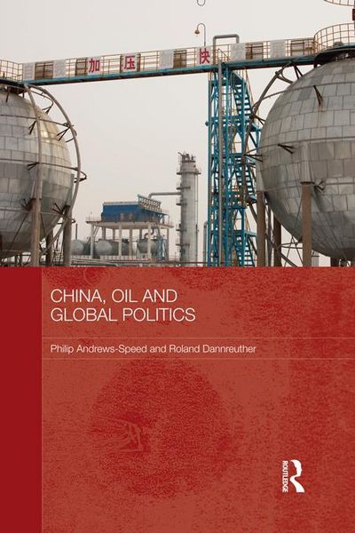 Produktbild: China, Oil and Global Politics