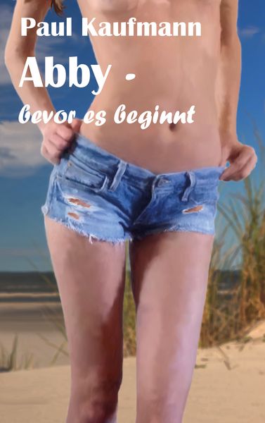 Produktbild: Abby - bevor es beginnt