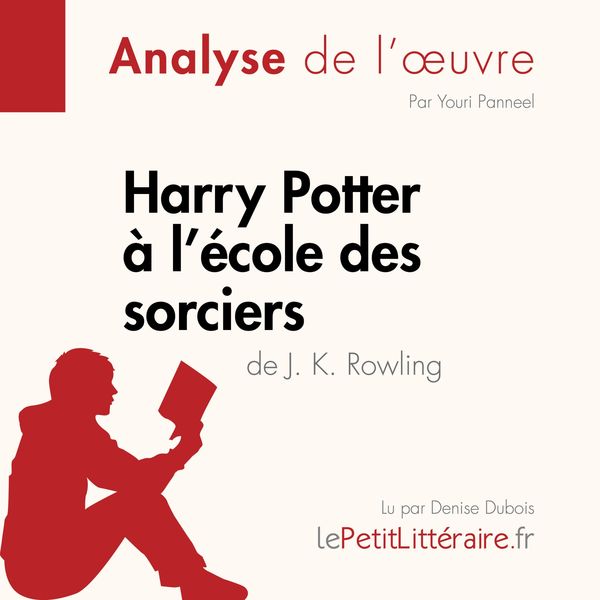 Produktbild: Harry Potter &agrave; l'&eacute;cole des sorciers de J. K. Rowling (Analyse de l'oeuvre)