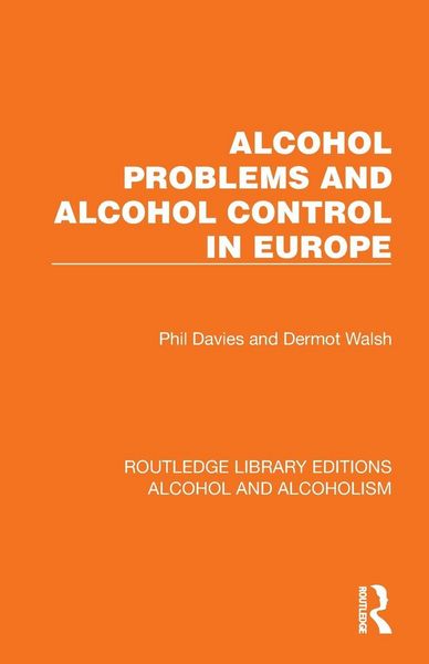 Produktbild: Alcohol Problems and Alcohol Control in Europe