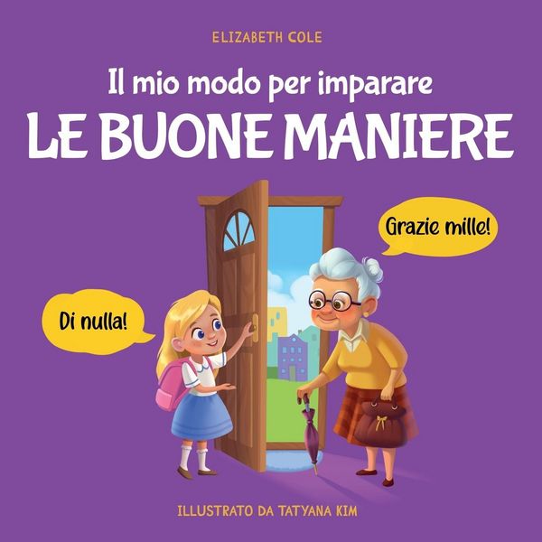 Produktbild: Il mio modo per imparare le buone maniere