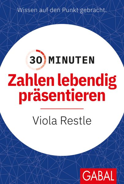 Produktbild: 30 Minuten Zahlen lebendig pr&auml;sentieren
