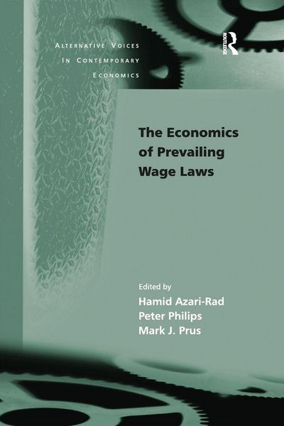 Produktbild: The Economics of Prevailing Wage Laws