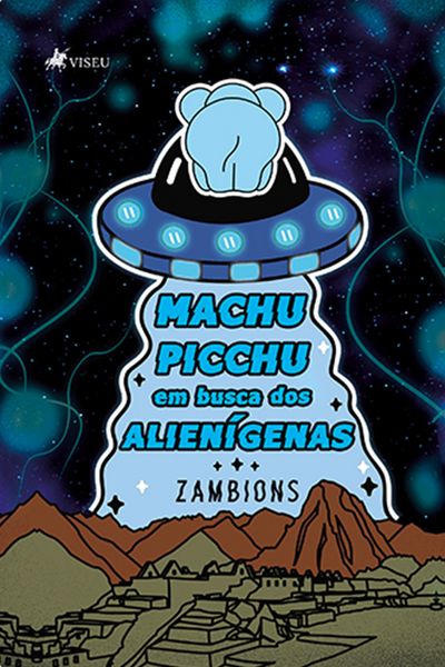 Produktbild: Machu Picchu em Busca dos Alieni&acute;genas