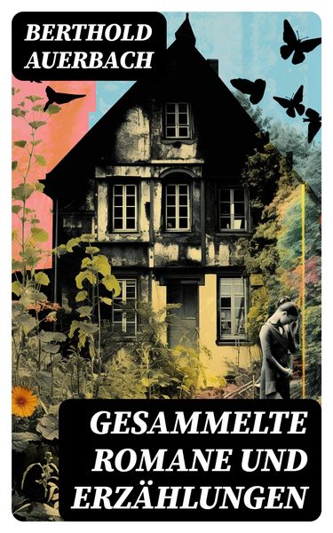 Produktbild: Gesammelte Romane und Erz&auml;hlungen