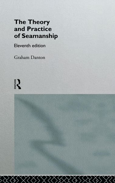 Produktbild: Theory and Practice of Seamanship XI