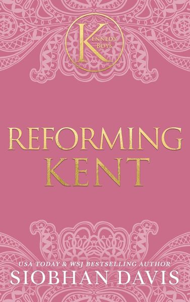 Produktbild: Reforming Kent (The Kennedy Boys&reg;) Hardcover