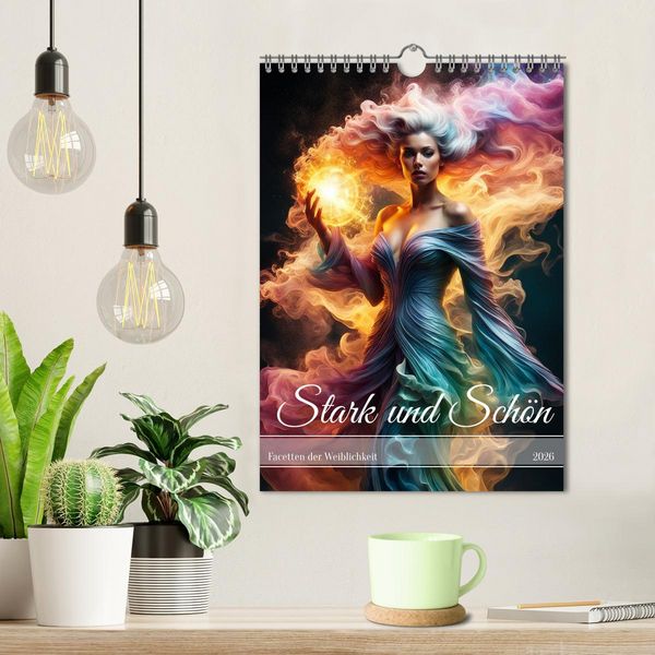 Produktbild: Stark und Sch&ouml;n Facetten der Weiblichkeit (Wandkalender 2026 DIN A4 hoch), CALVENDO Monatskalender