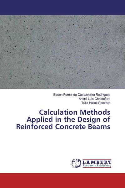 Produktbild: Calculation Methods Applied in the Design of Reinforced Concrete Beams
