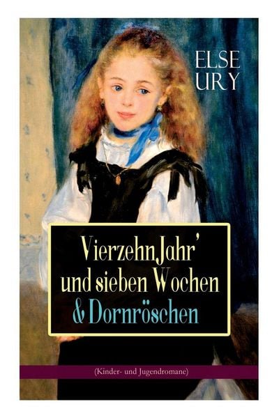 Produktbild: Vierzehn Jahr' und sieben Wochen & Dornr&ouml;schen (Kinder- und Jugendromane)