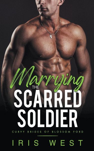 Produktbild: Marrying The Scarred Soldier
