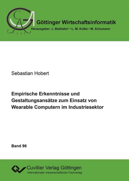 Produktbild: Empirische Erkenntnisse und Gestaltungsans&auml;tze zum Einsatz von Wearable Computern im Industriesektor