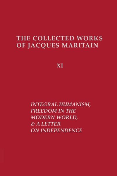 Produktbild: Integral Humanism, Freedom in the Modern World, and A Letter on Independence, Revised Edition
