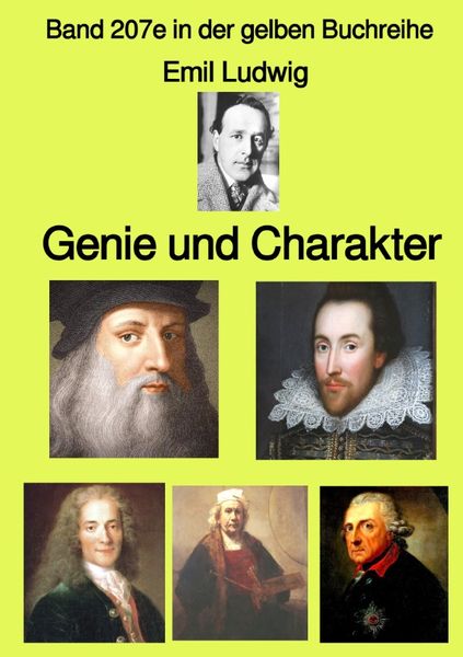 Produktbild: Gelbe Buchreihe / Genie und Charakter &ndash; Band 207e in der gelben Buchreihe &ndash; bei J&uuml;rgen Ruszkowski