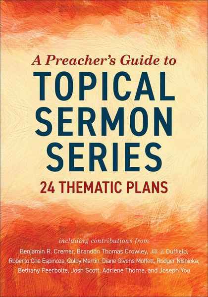 Produktbild: A Preacher's Guide to Topical Sermon Series