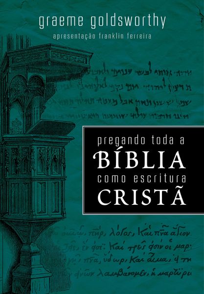 Produktbild: Pregando toda a b&iacute;blia como a escritura crist&atilde;