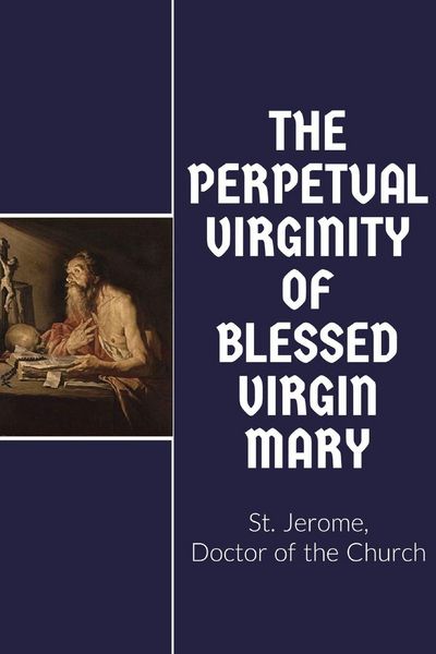 Produktbild: The Perpetual Virginity of Blessed Mary