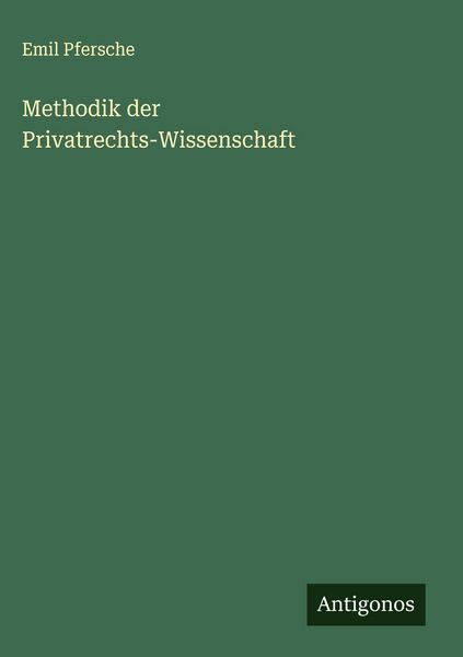 Produktbild: Methodik der Privatrechts-Wissenschaft