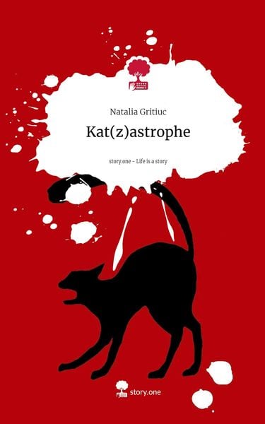 Produktbild: Kat(z)astrophe. Life is a Story - story.one
