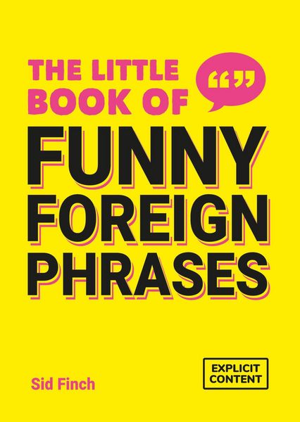 Produktbild: The Little Book of Funny Foreign Phrases