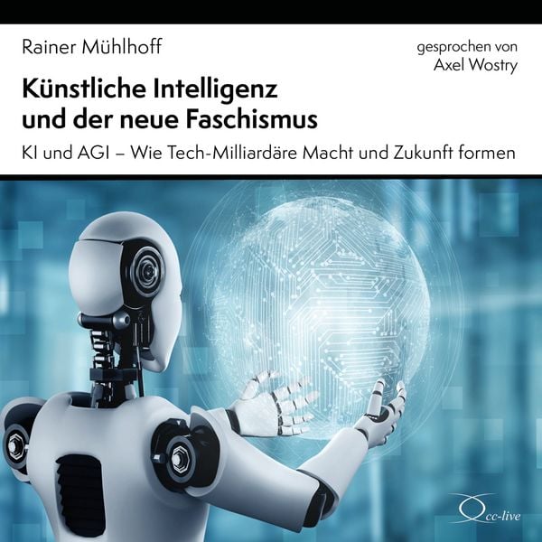 Produktbild: K&uuml;nstliche Intelligenz und der neue Faschismus