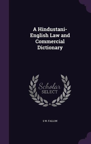 Produktbild: A Hindustani-English Law and Commercial Dictionary