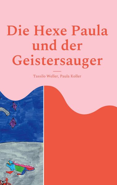 Produktbild: Die Hexe Paula und der Geistersauger