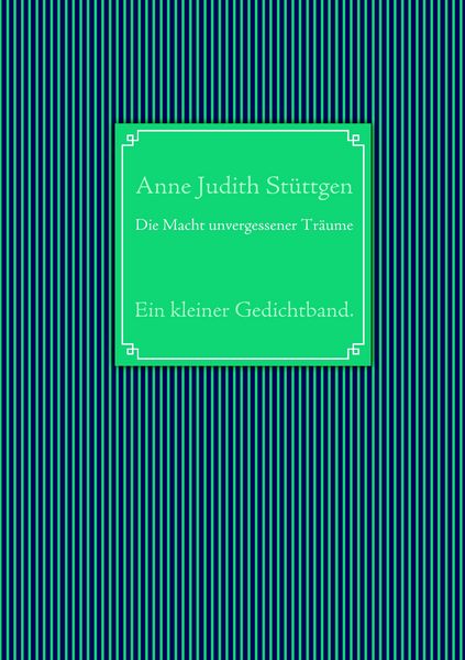 Produktbild: Die Macht unvergessener Tr&auml;ume